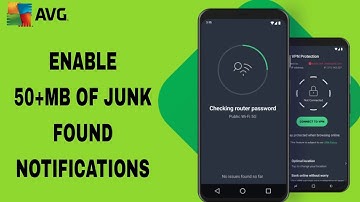 How To Enable 50+MB Of Junk Found  Notifications On AVG AntiVirus App
