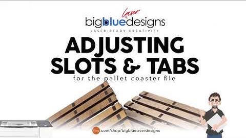 Pallet Coasters - Adjusting Slots for Different Thicknesses