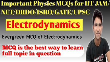 Electrodynamics Important MCQs for IIT JAM/NET/DRDO/GATE/UPSC/PHYSICS COMPETITION (Part-7) in Hindi