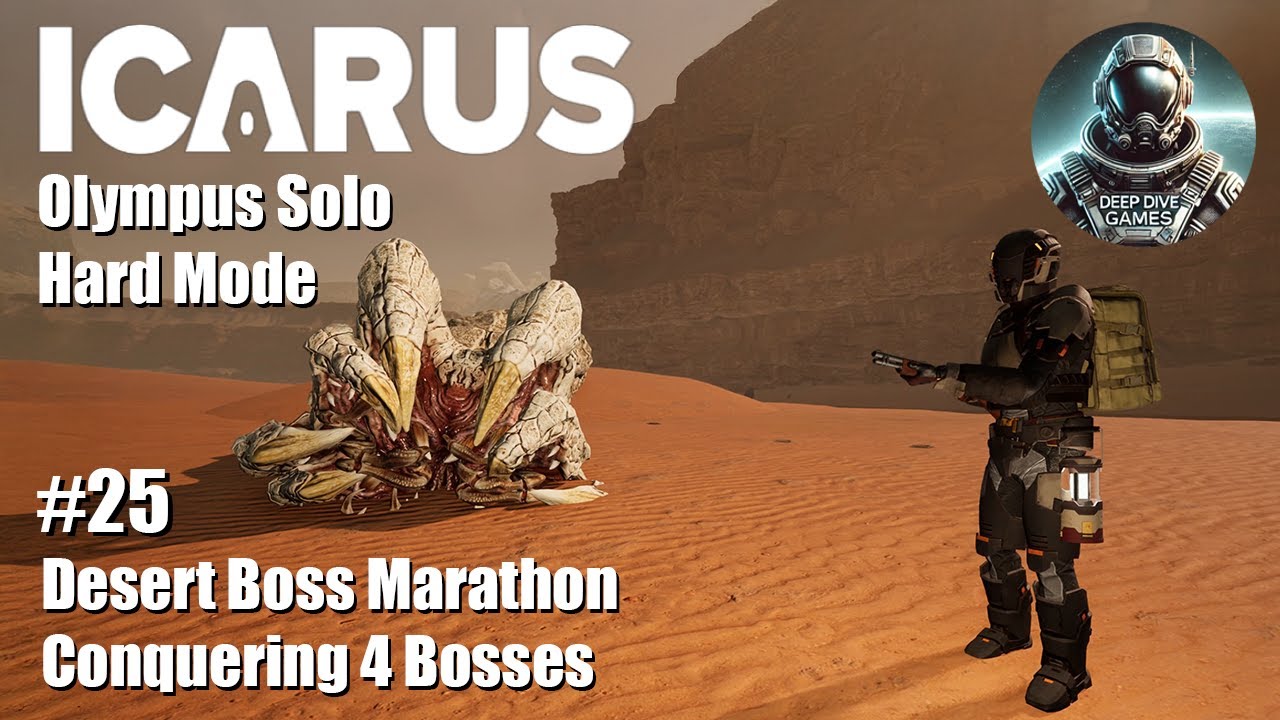 Part 25 - Icarus: Desert Boss Marathon - Conquering 4 Bosses in One Session