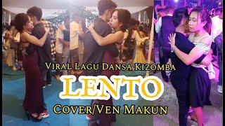 Download lagu Lagu Dansa Kizomba Terbaru_LENTO_Cover Ven Makun