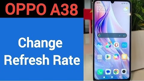 How to change refresh rate Oppo A38, refresh rate change kaise karen