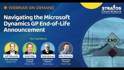 Navigating the Microsoft Dynamics GP End-of-Life Announcement