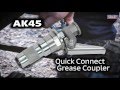 Sealey AK45 Quick Connect Grease Coupler