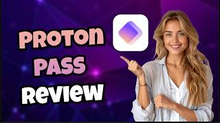Proton Pass Review 2026 - Best PASSWORD MANAGER? screenshot 2
