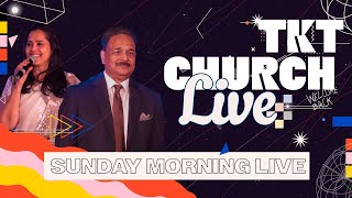 Sunday Morning Live with Bishop Samuel & Pastor Merlyn Patta | TKT CHURCH 7:30 AM