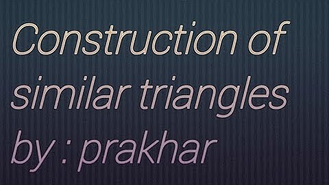Construction of similar Triangle