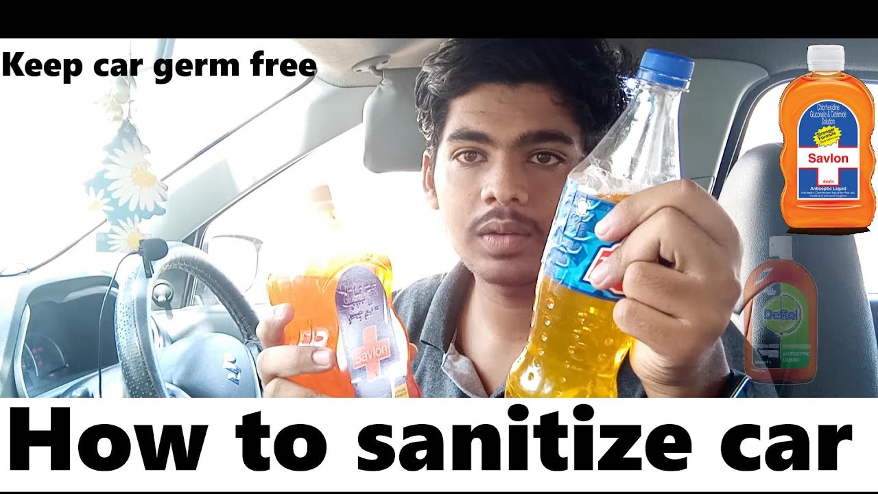 HOW TO SANITIZE YOUR CAR AT HOME | make car germ & virus free | Home DIY