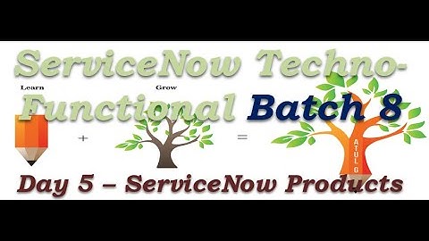 Batch 8 | Day 5 | ServiceNow Products | Techno Functional Training #Shorts #Short