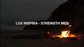 Lux Inspira - Strength Men | No Copyright Music