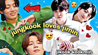 When Jungkook loves Jimin too much  BTS ' JIKOOK KOOKMIN #5