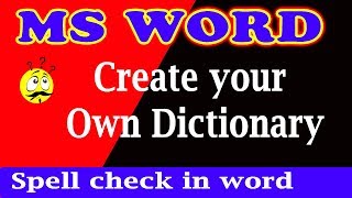 Spell Check in Word and how to create Custom Dictionary in MS Word | docx-3