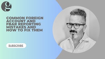 Common Foreign Account and FBAR Reporting Mistakes and How to Fix Them - GOLDING & GOLDING, A PLC