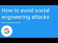 How to avoid social engineering attacks