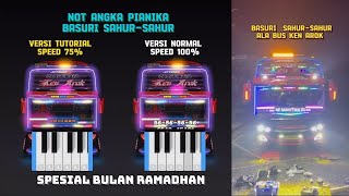 Not Angka Basuri Sahur-sahur (Ayo Kita Sahur) Basuri Ramadhan spesial #basuri #pianikabasuri