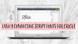 Cricut Basics: Easily Connecting Script Fonts screenshot 5