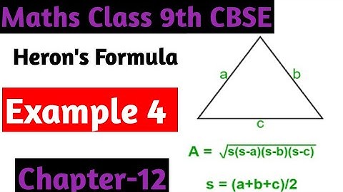 Class 9 Maths Chapter-12 |  Example 4| Heron
