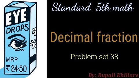 Standard 5th Math 9. decimal Fraction Problem set 38 @gamezone342 @Ash platform