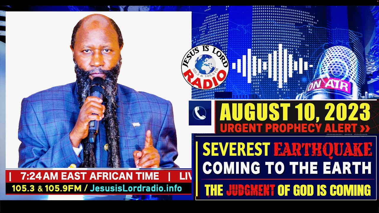 PROPHECY ALERT: SEVEREST EARTHQUAKE COMING TO THE EARTH - THE JUDGMENT ...