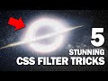5 Stunning CSS Filters Tricks You Must See