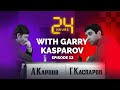 24 HOURS WITH GARRY KASPAROV // Episode 12: The Timeless Masterpiece