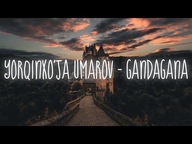 Yorqinxo'ja Umarov - Gandagana (Cover) class=