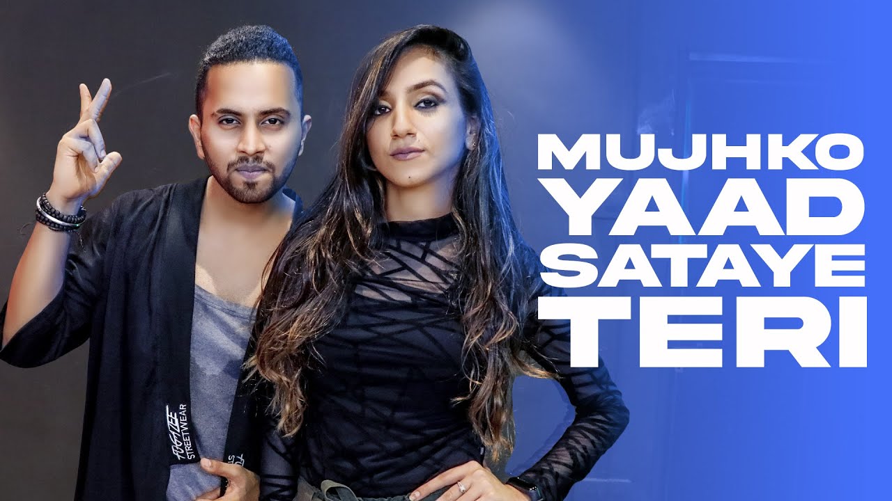 MUJHKO YAAD SATAYE TERI | Tejas Dhoke & Ishpreet Dang | Dancefit Live