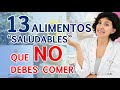 PRODUCTOS "SALUDABLES" que en realidad NO DEBES COMER