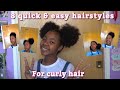 8 quick  easy hairstyles for curly hair