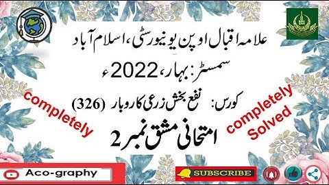 AIOU Code 326 Solved Assignment No.2 Spring 2022 || Subject: Farm Income Generat || Level: FA/I.Com