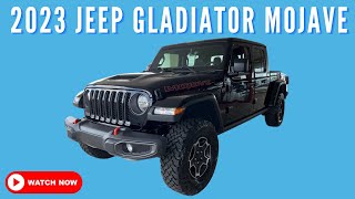 2023 Jeep GLADIATOR MOJAVE F3076 1C6JJTEG0PL568838