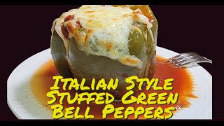 Italian Stuffed Green Bell Peppers