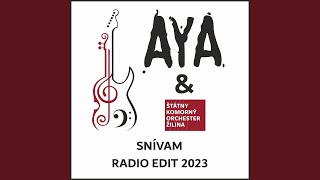 Snívam (feat. Štátny komorný orchester Žilina) (Radio Edit 2023)