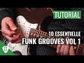 10 essentielle Funk Grooves | Gitarren Tutorial Deutsch