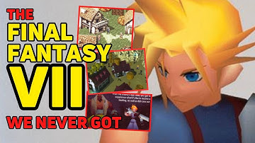 The Final Fantasy VII We Never Got