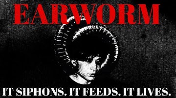 "IT SIPHONS" - EARWORM | Official Short Film Trailer