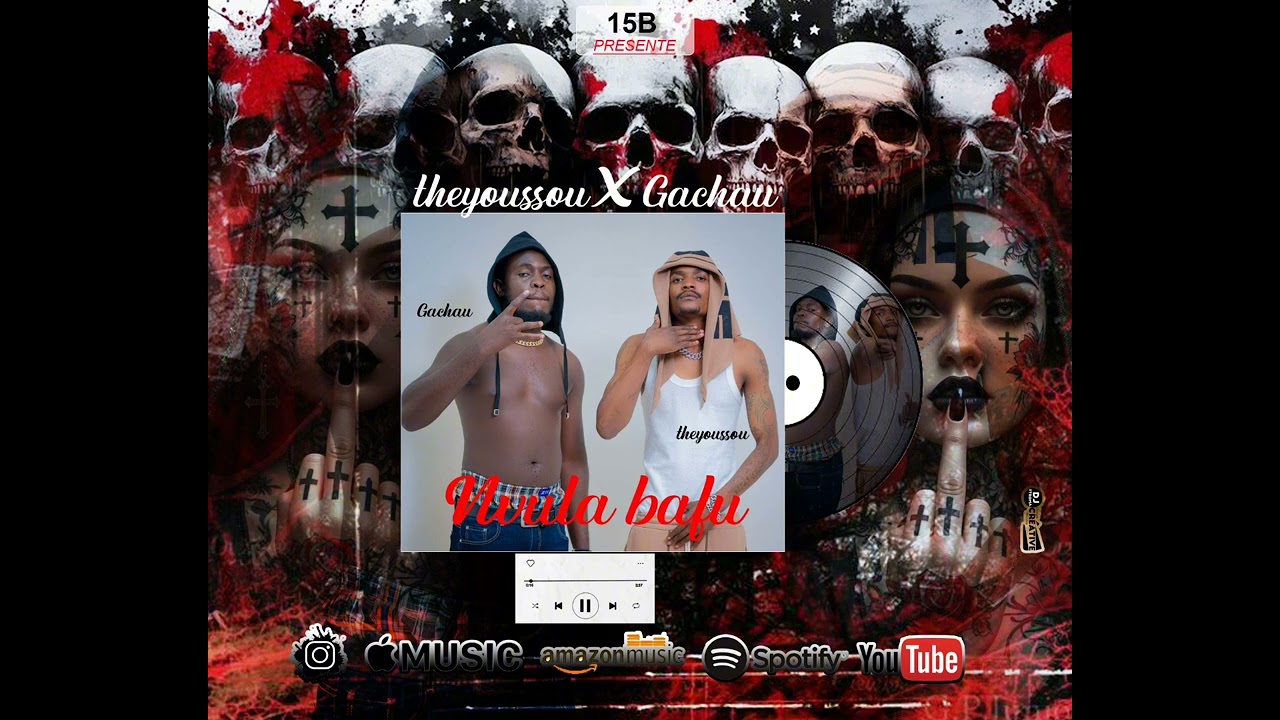 Theyoussou x gachau nvula bafu 