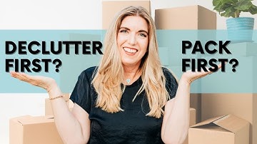 Packing vs Decluttering Before Moving: Dilemma Solved!