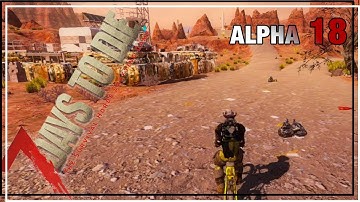 ★ Running some quests for Trader Bob -- 7 Days to Die Alpha 18 ep 18