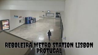 REBOLEIRA STATION BLUE LINE LISBON PORTUGAL