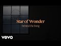 Phil Wickham Star Of Wonder Behind The Song mp3