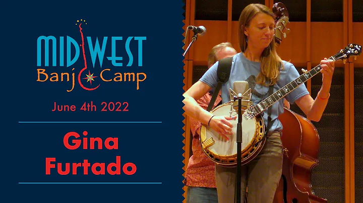 Gina Furtado Performance | Midwest Banjo Camp 2022