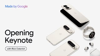 #MadeByGoogle ‘24: Intro