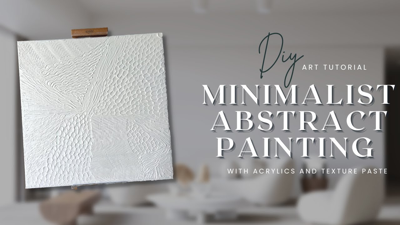 How to make minimalist home decor / Abstract texture art tutorial / Large DIY texture canvas art