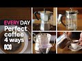 Best ways to make great coffee at home | Everyday Food | ABC Australia