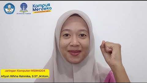 UNIVERSITAS TERBUKA - VIDEO PERKENALAN TUTON MATA KULIAH JARINGAN KOMPUTER KODE MSIM4204
