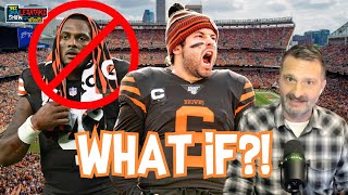 What if the Browns Kept Baker Mayfield Instead of Trading 6 Draft Picks for Deshaun Watson!