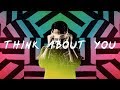 RJ Thompson - Think About You (Lyric Video)
