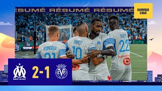 OM 2-1 Villarreal l Le résumé complet de la victoire Olympienne ! ????