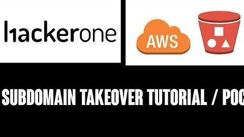 Amazon AWS Bucket Subdomain Takeover Tutorial